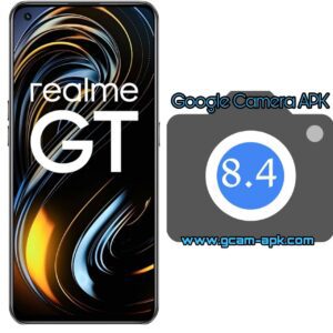 Google Camera For Realme GT