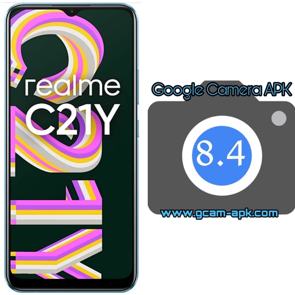 Google Camera For Realme C21Y