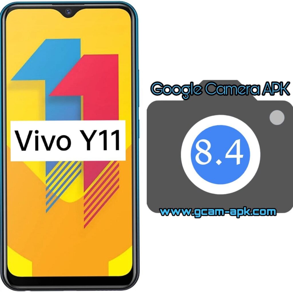 Google Camera For Vivo Y11