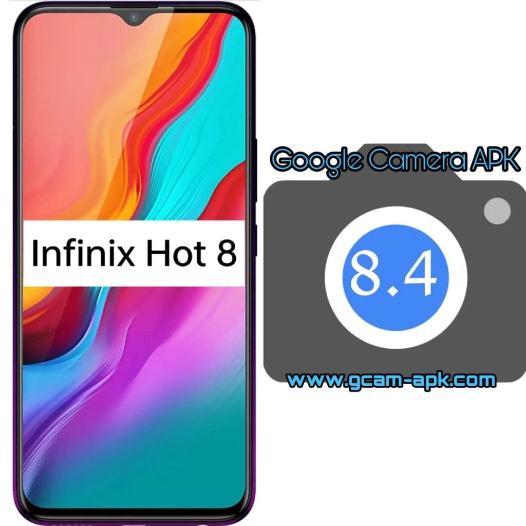 Google Camera For Infinix Hot 8