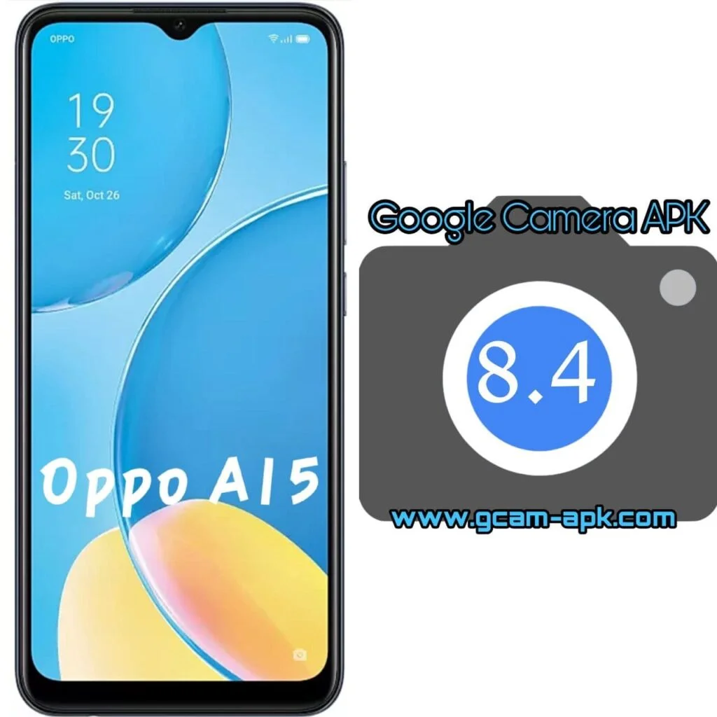 Google Camera For Oppo A15
