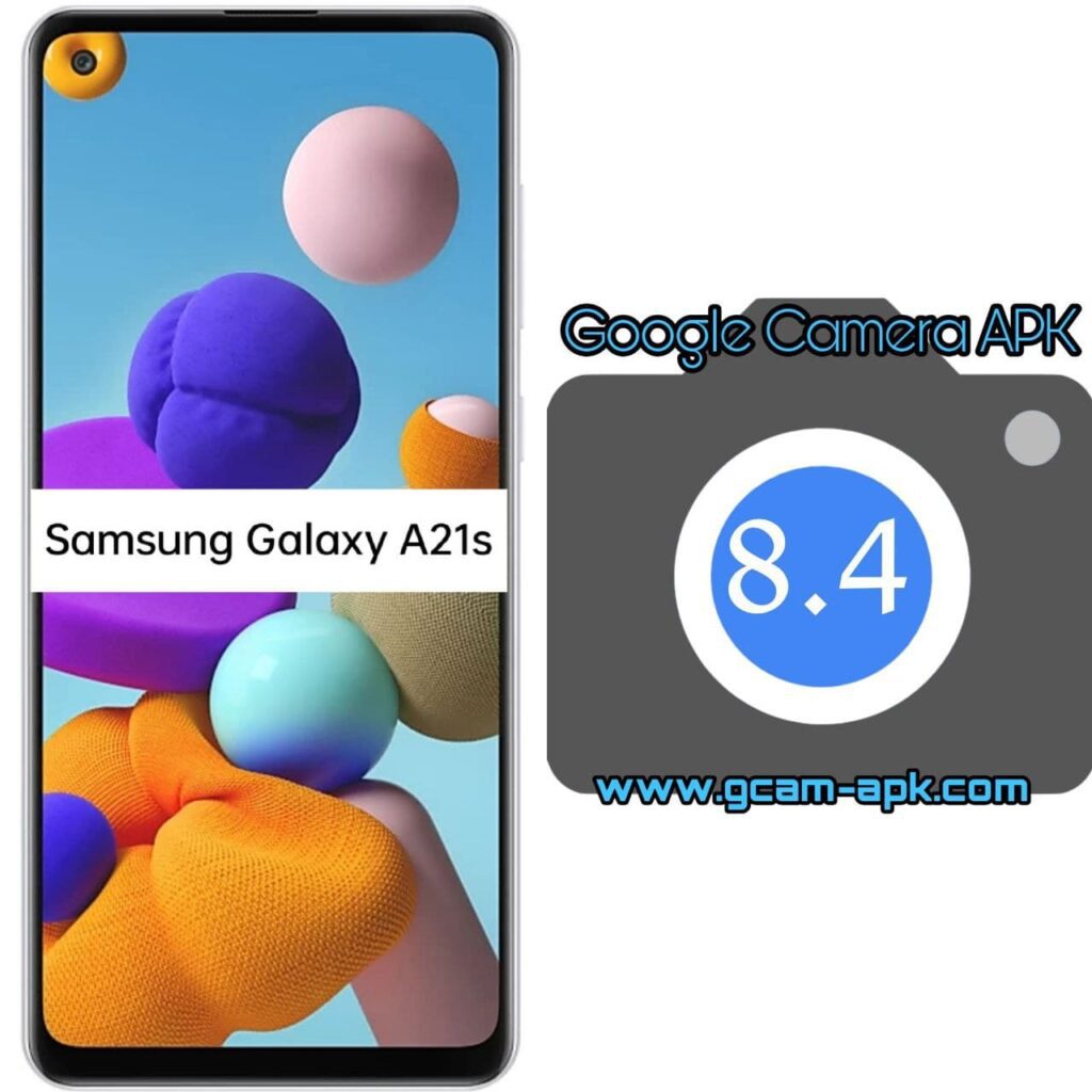 Google Camera For Samsung Galaxy A21s