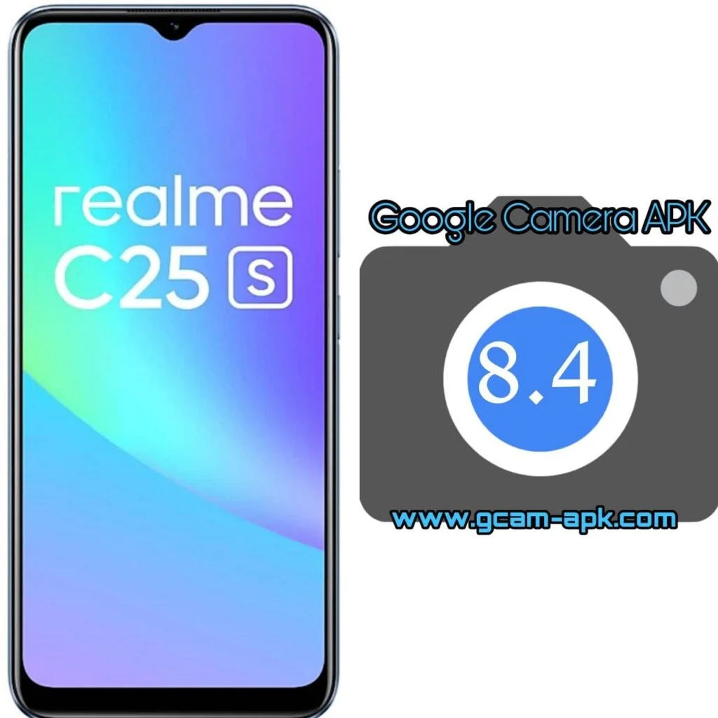 Google Camera For Realme C25s