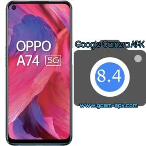 Google Camera For Oppo A74 5G