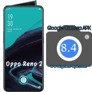 Google Camera For Oppo Reno 2