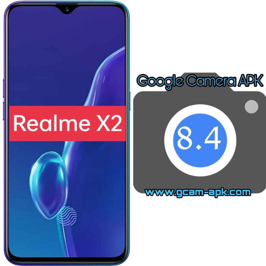 Google Camera For Realme X2