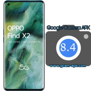 Google Camera For Oppo Reno Find X2 5G