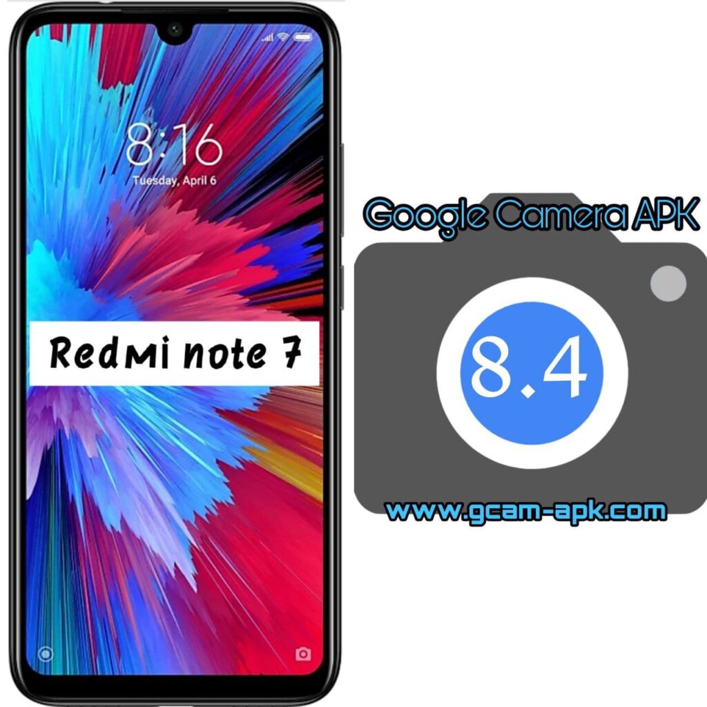 Google Camera For Redmi Note 7