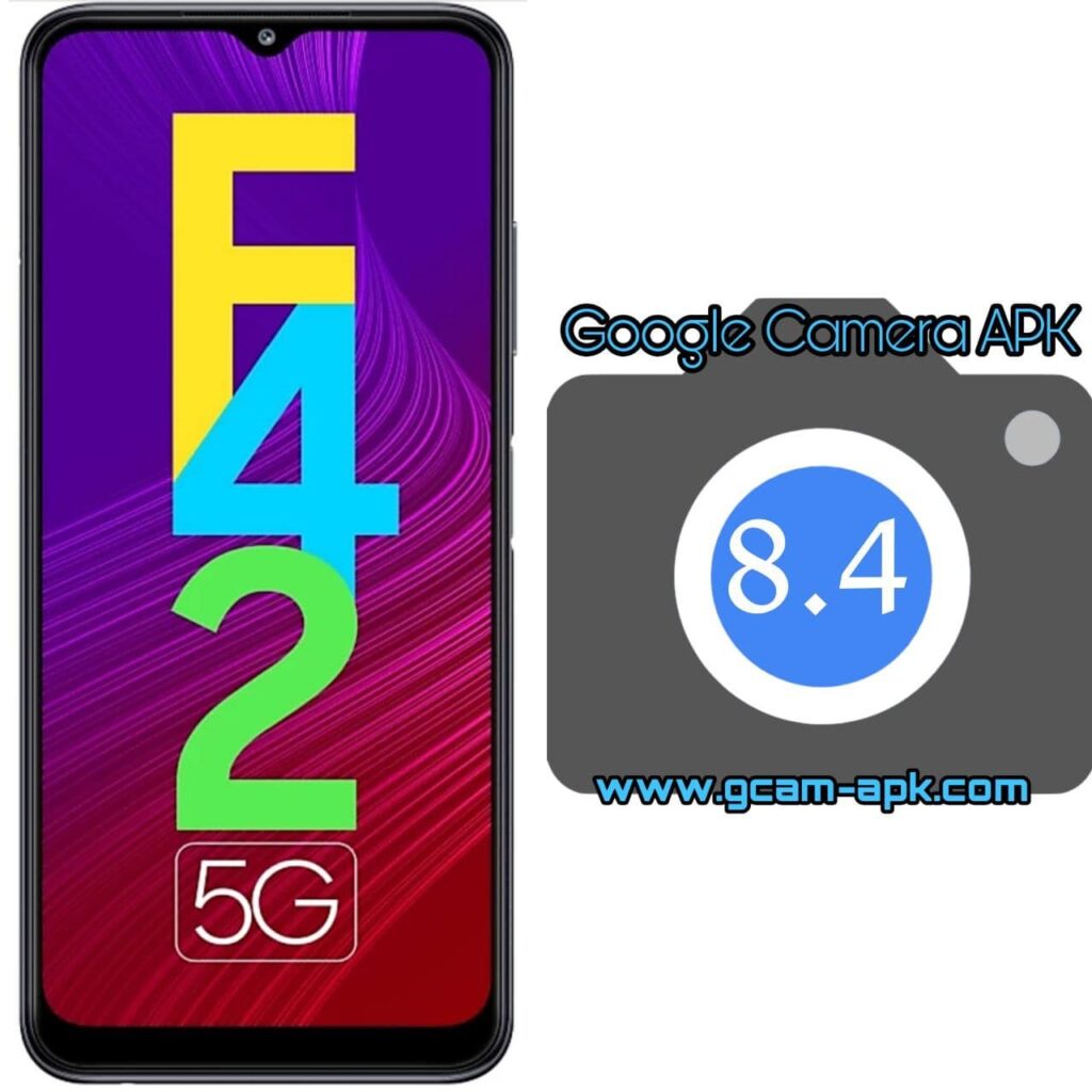 Google Camera For Samsung Galaxy F42 5G