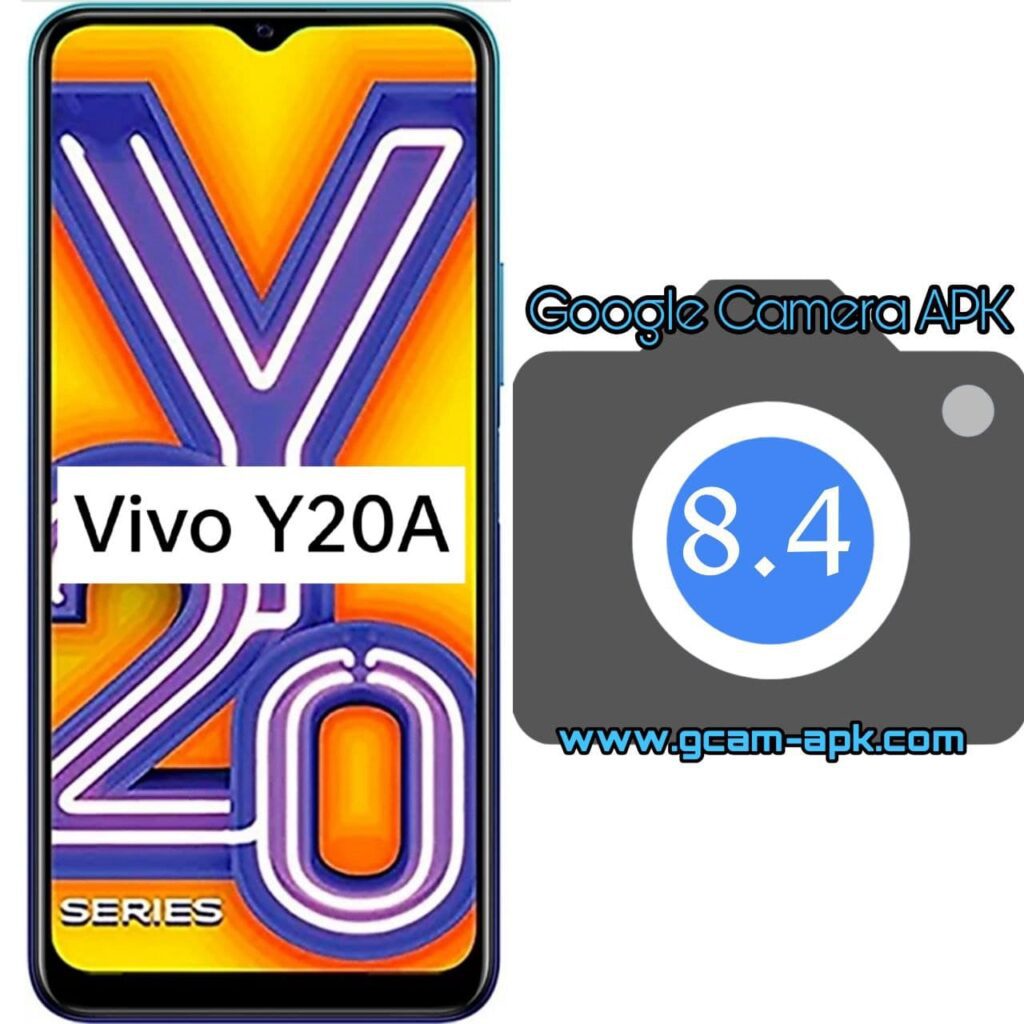 Google Camera For Vivo Y20A