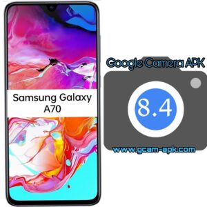 Google Camera For Samsung Galaxy A70