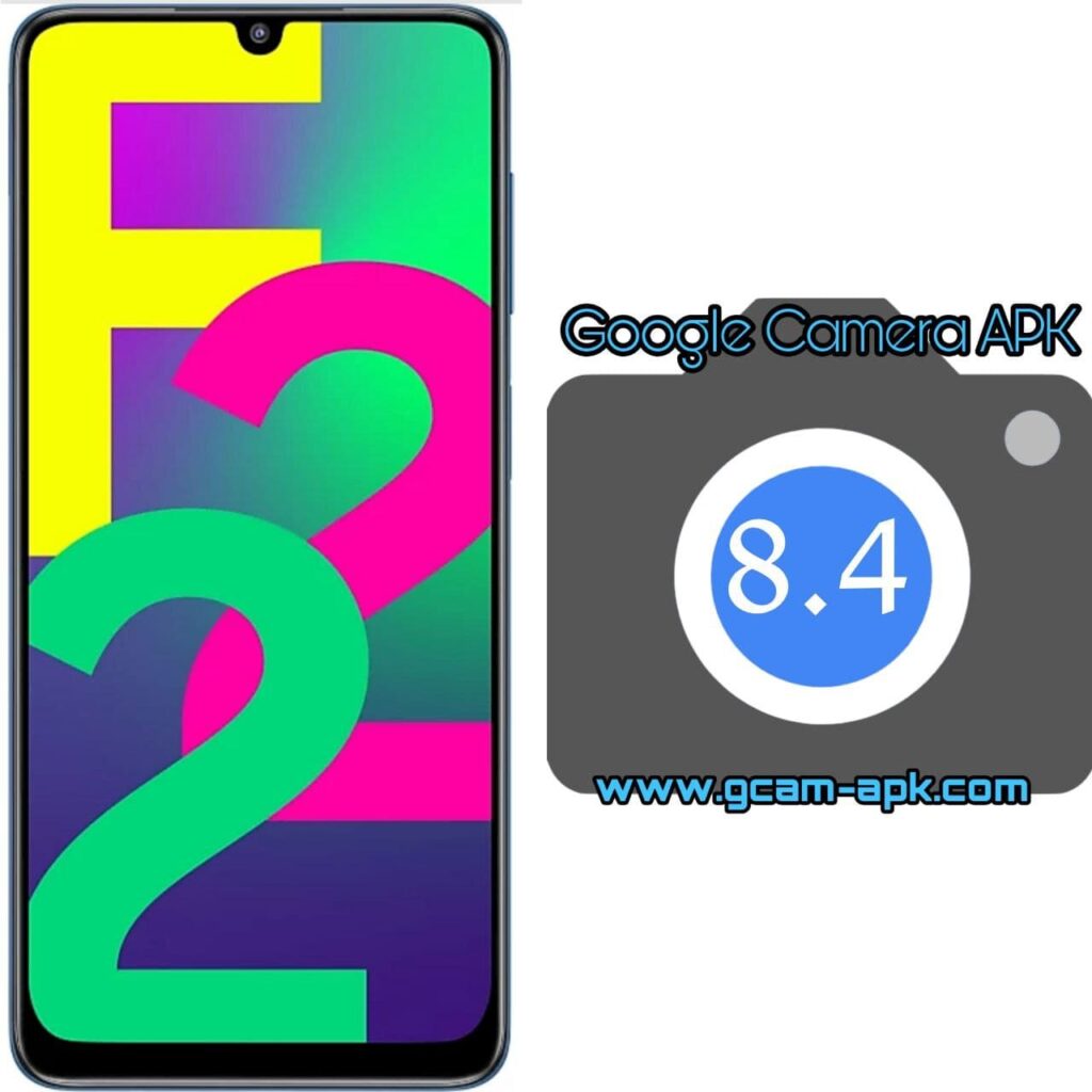Google Camera For Samsung Galaxy F22