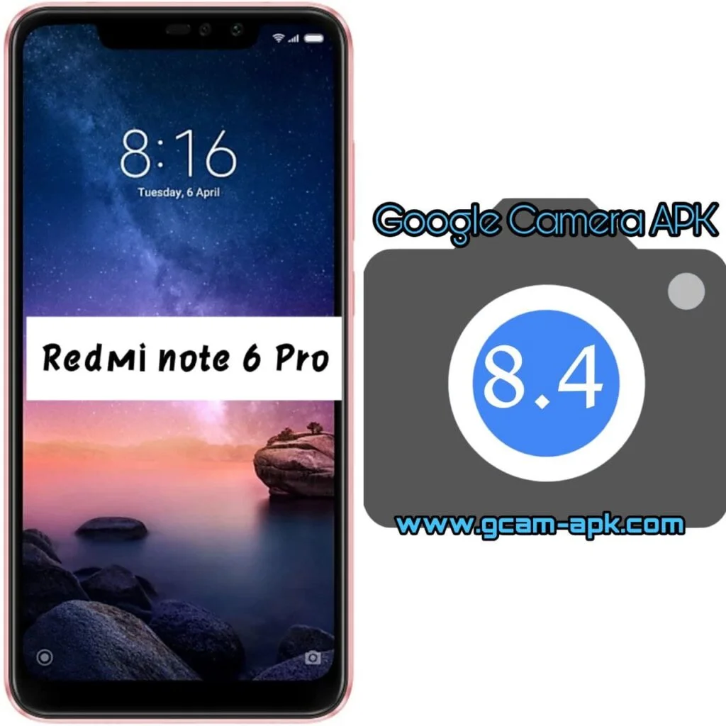 Google Camera For Redmi Note 6 Pro