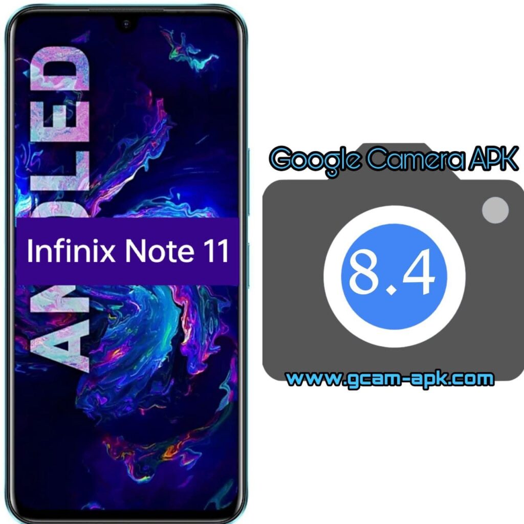 Google Camera For Infinix Note 11