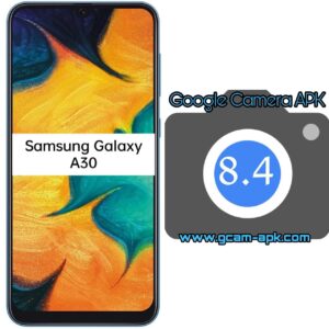 Google Camera For Samsung Galaxy A30