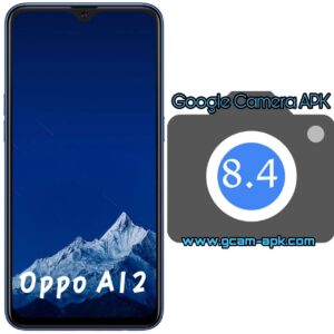 Google Camera For Oppo A12