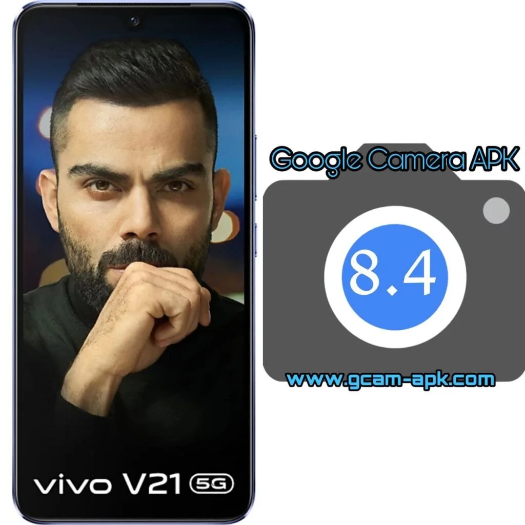 Google Camera For Vivo V21 5G