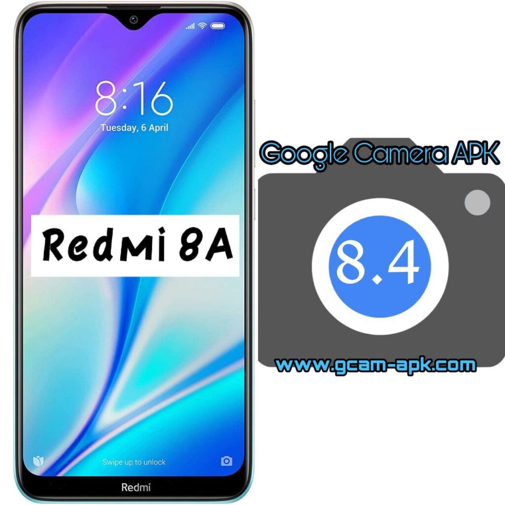 Google Camera For Redmi 8A