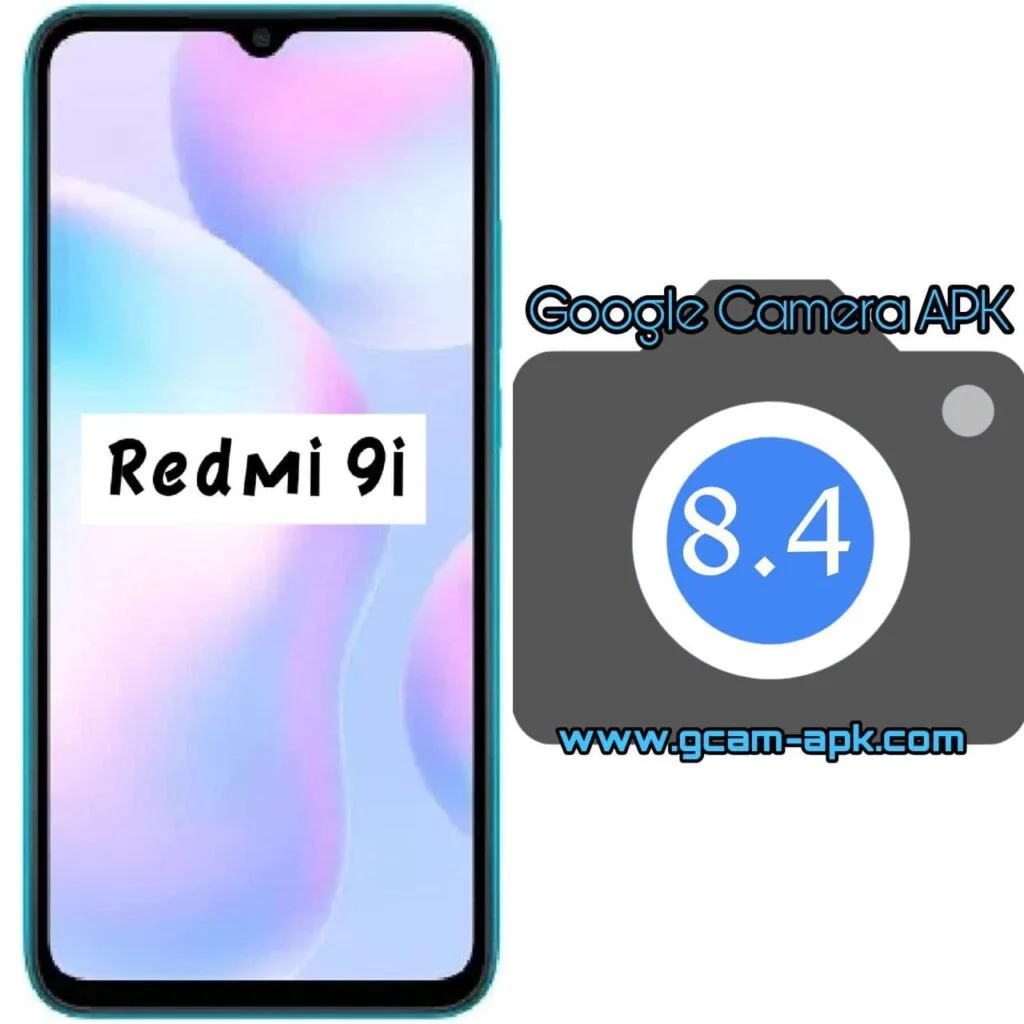 Google Camera For Redmi 9i