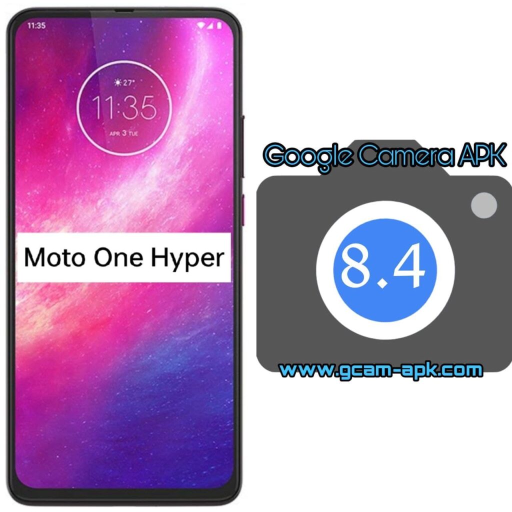 Google Camera For Motorola One Hyper