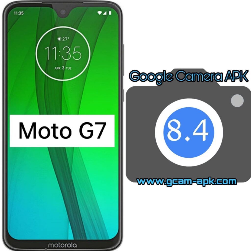 Google Camera For Motorola G7