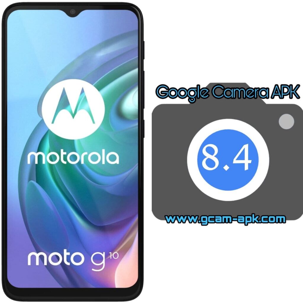 Google Camera For Motorola G10