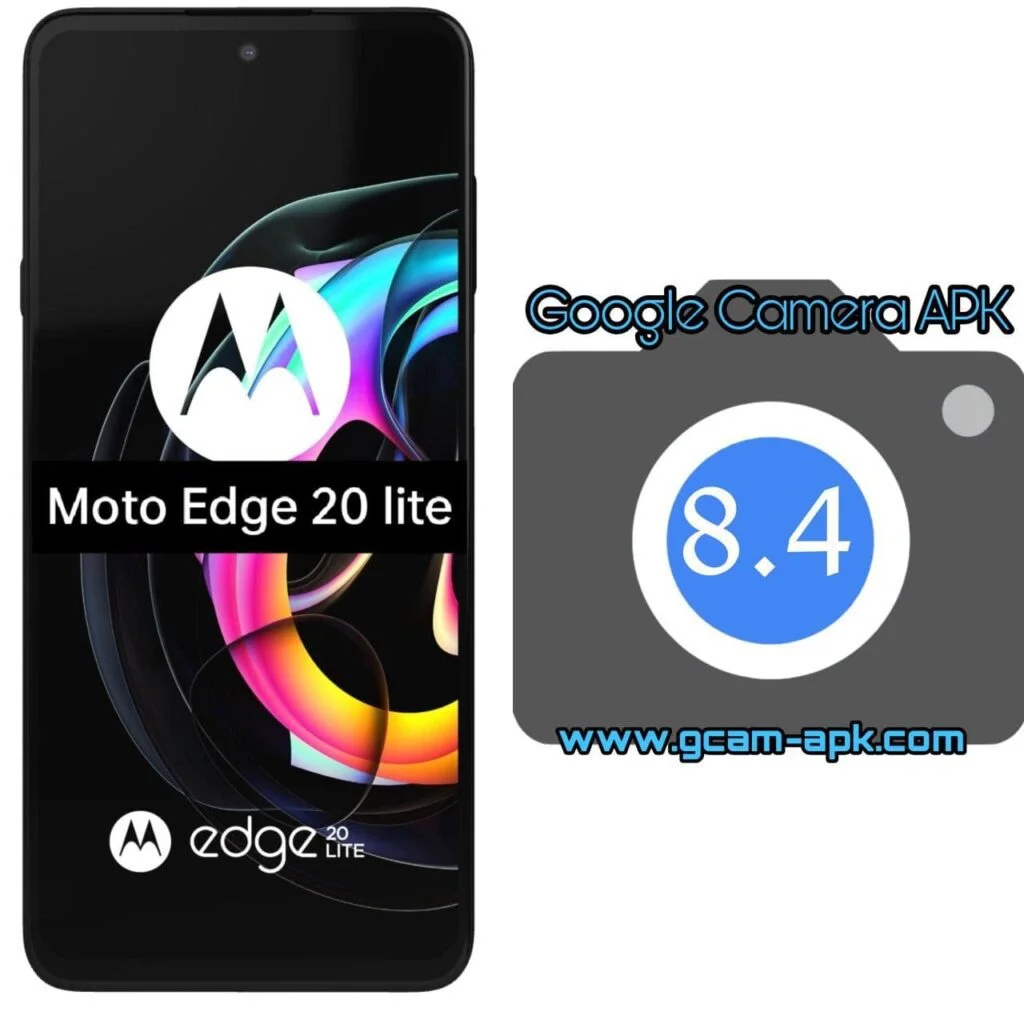 Google Camera For Motorola Edge 20 lite