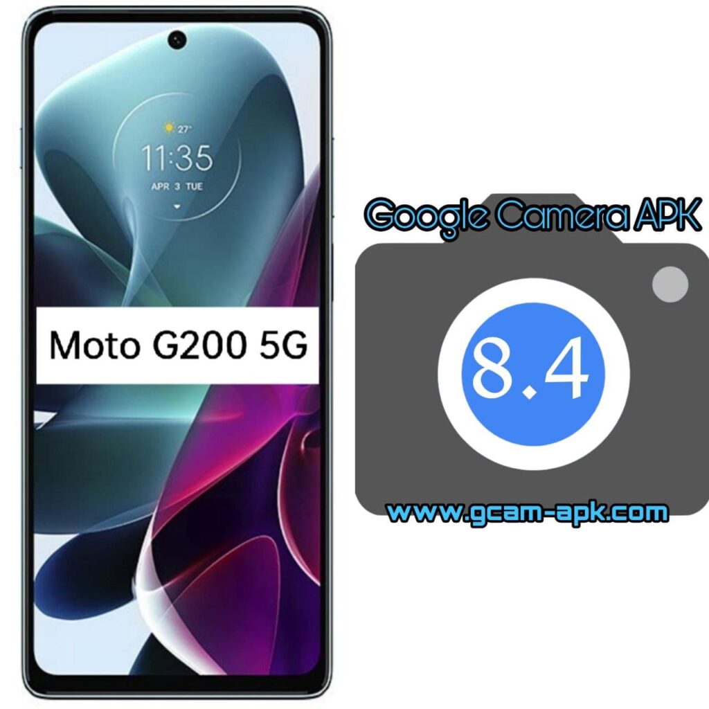 Google Camera For Motorola Moto G200 5G