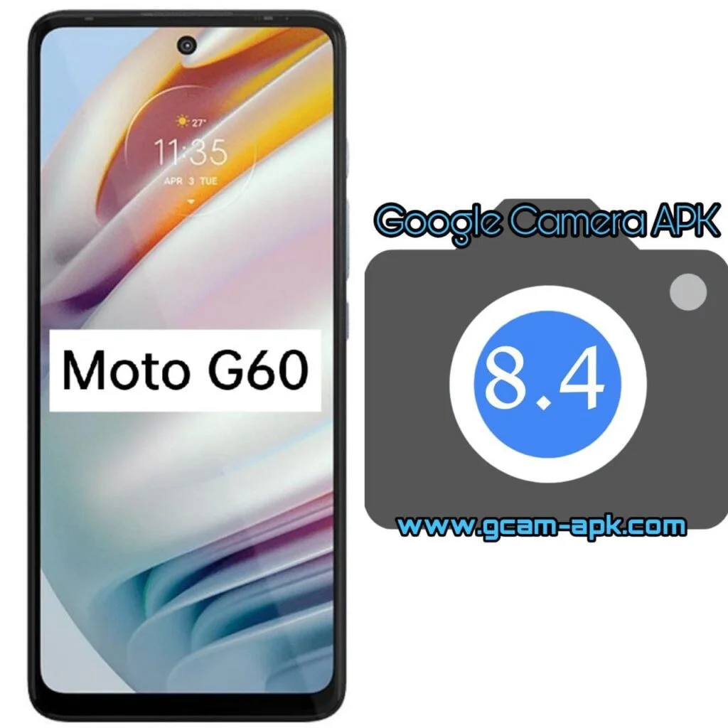 Google Camera For Motorola Moto G60