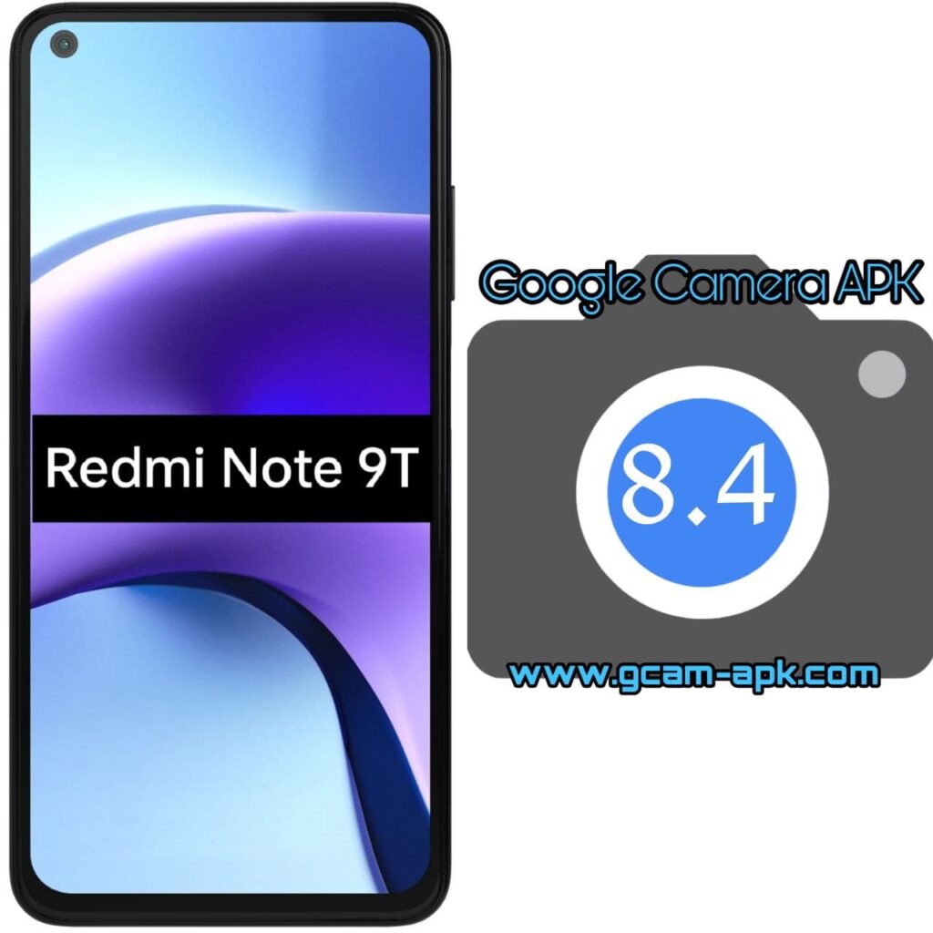 Google Camera For Redmi Note 9T