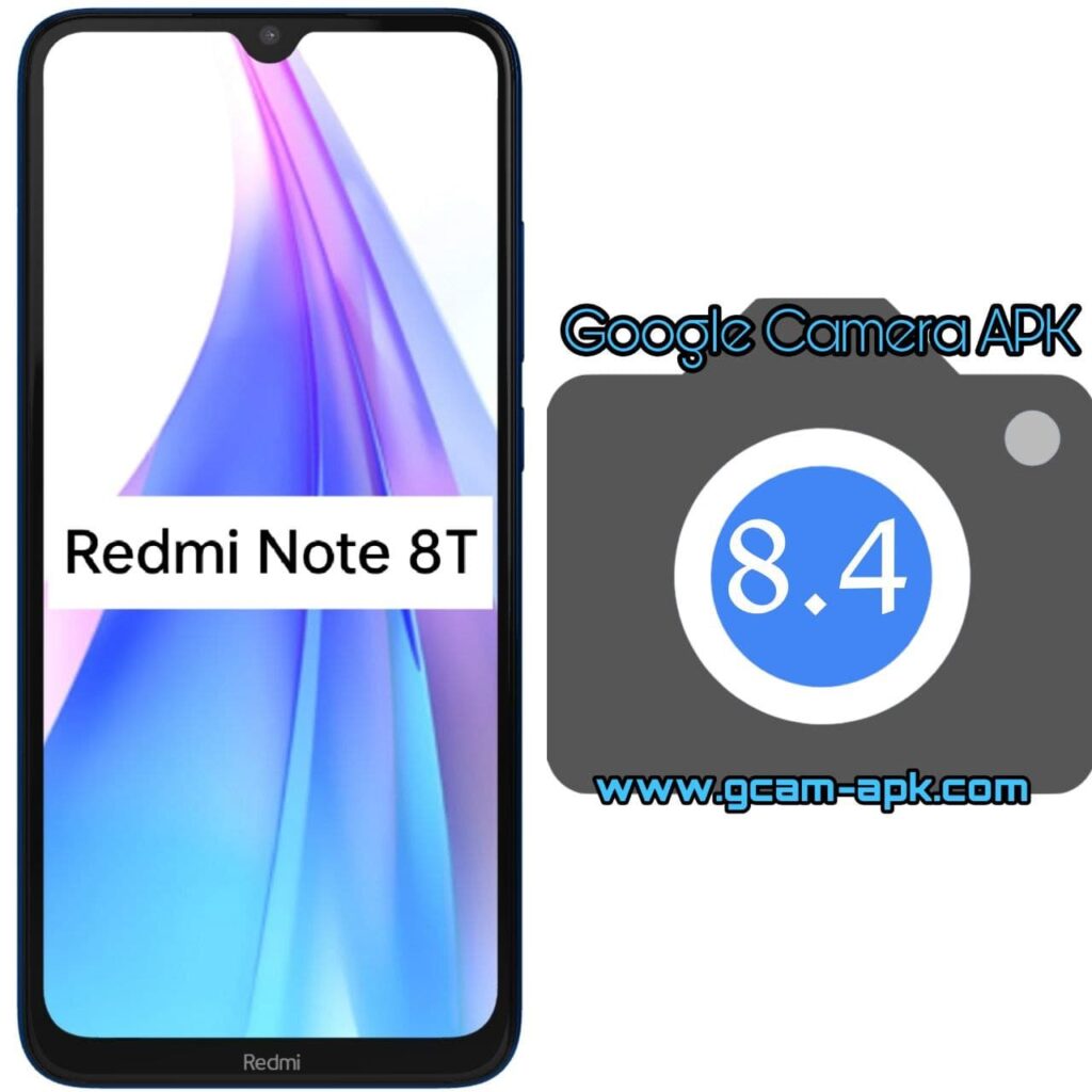 Google Camera For Redmi Note 8T