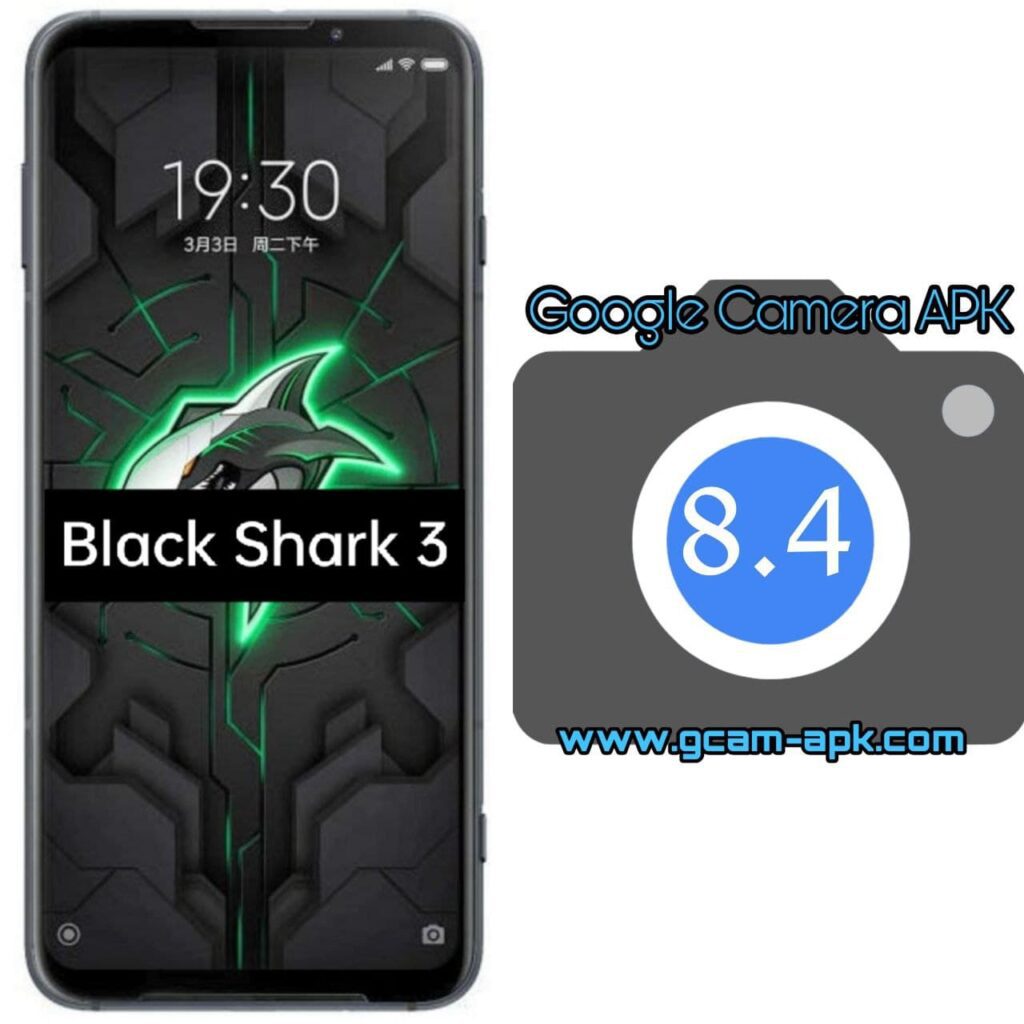 Google Camera For Black Shark 3