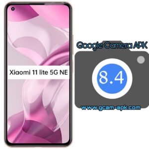 Google Camera For Xiaomi 11 Lite 5G NE