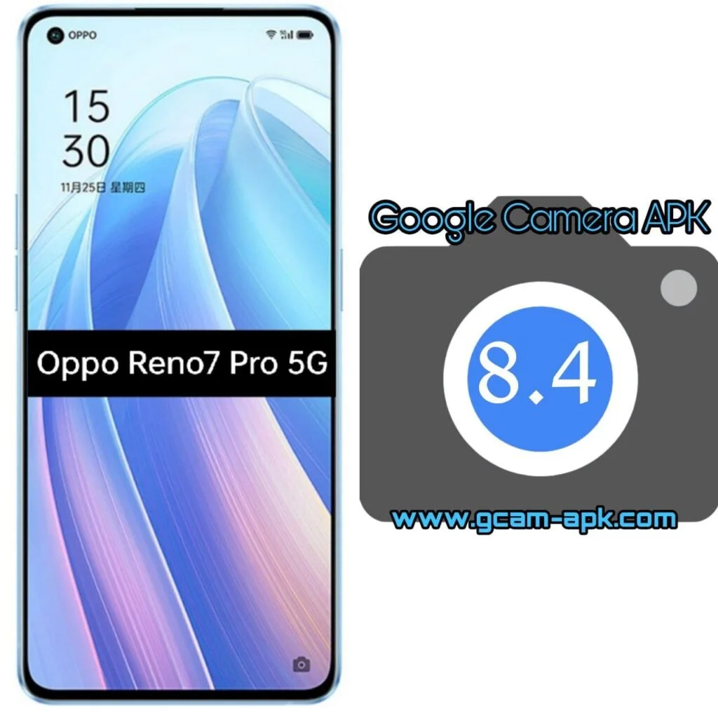 Google Camera For Oppo Reno7 Pro 5G