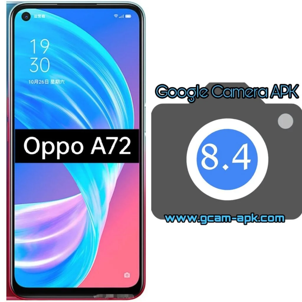 Google Camera For Oppo A72