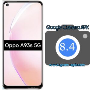 Google Camera For Oppo A93s 5G