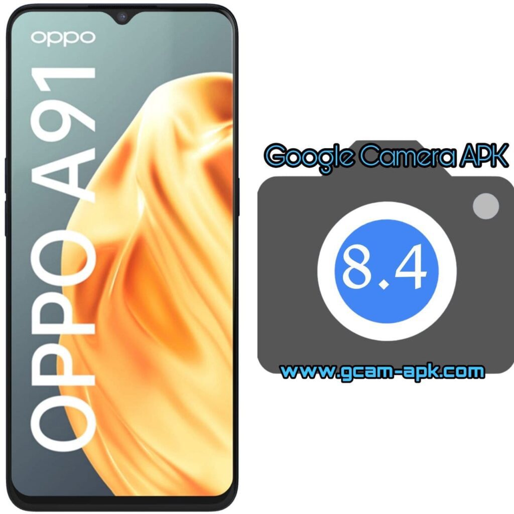Google Camera For Oppo A91