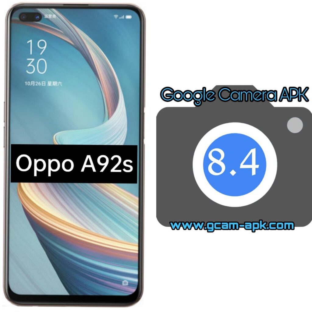 Google Camera For Oppo A92s
