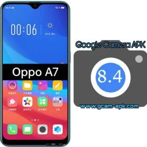 Google Camera For Oppo A7