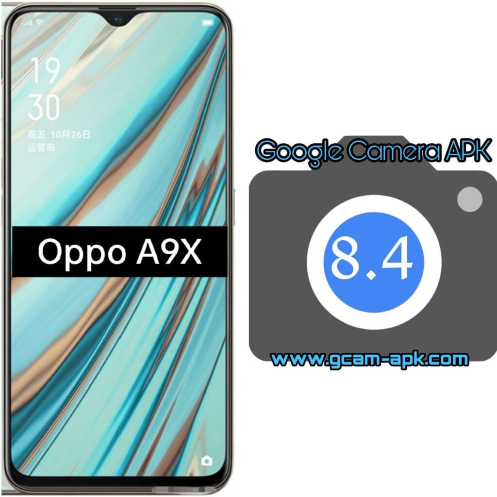 Google Camera For Oppo A9X