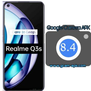 Google Camera For Realme Q3s