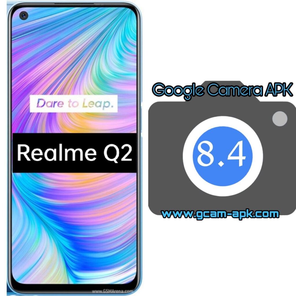 Google Camera For Realme Q2