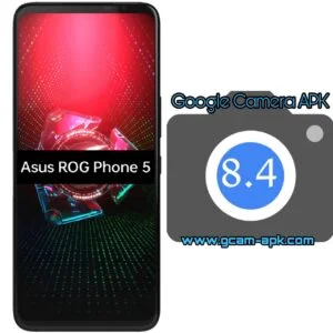 Google Camera For Asus ROG Phone 5