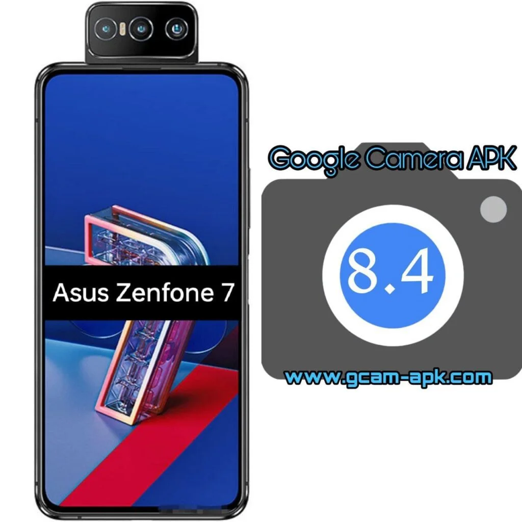 Google Camera For Asus Zenfone 7