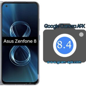 Google Camera For Asus Zenfone 8