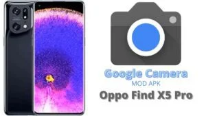 Google Camera For Oppo Find X5 Pro