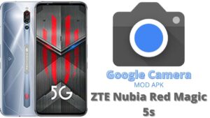 Google Camera For ZTE Nubia Red Magic 5s