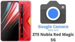 Google Camera For ZTE Nubia Red Magic 5G