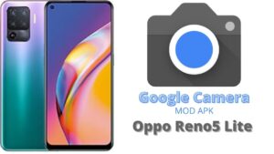 Google Camera For Oppo Reno5 Lite