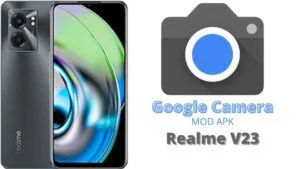 Google Camera For Realme V23